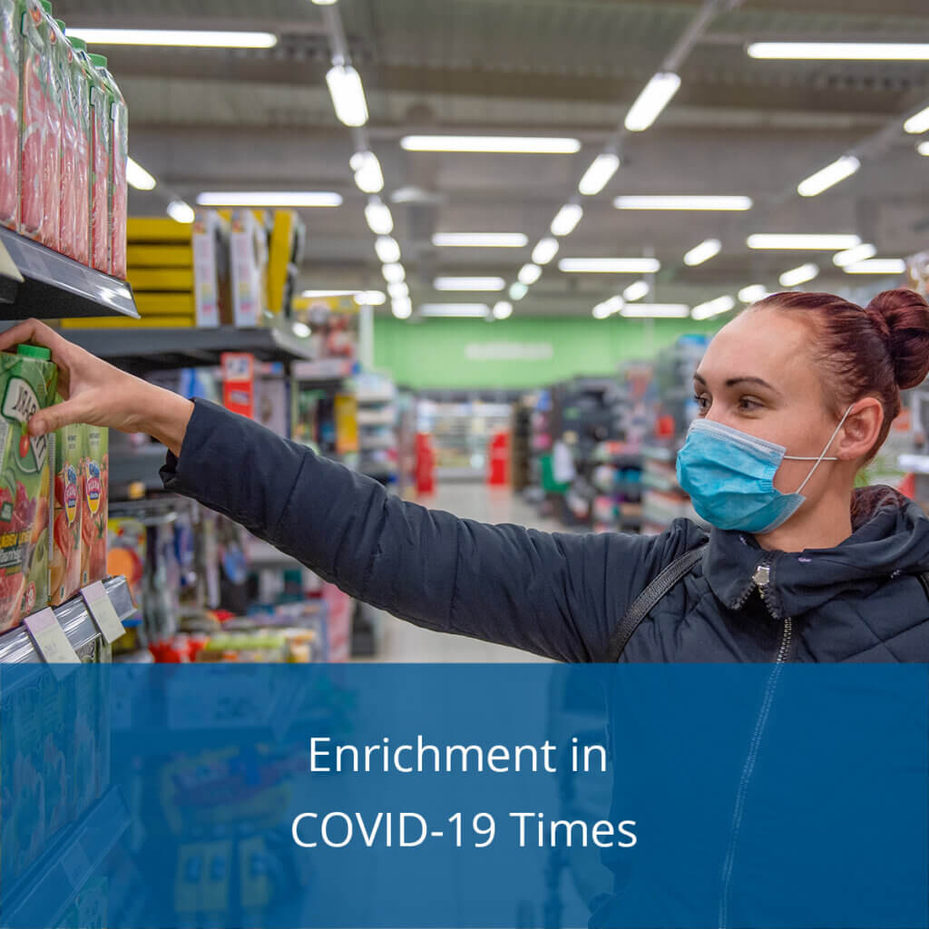 Enrichment in COVID-19 Times